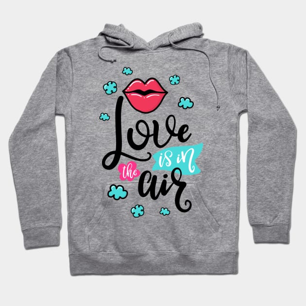 Love is in the air Hoodie by ByVili